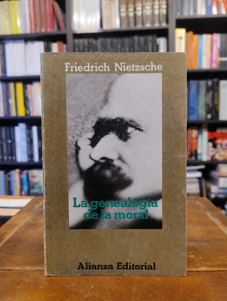 La genealogía de la moral - Friedrich Nietzsche