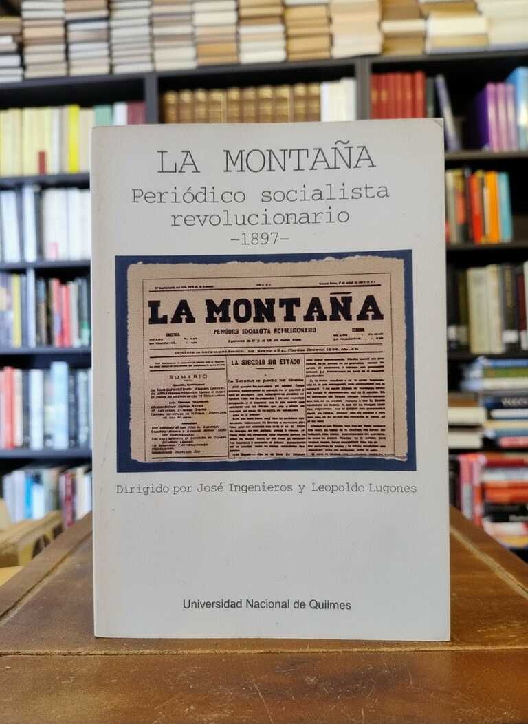 La Montaña - José Ingenieros · Leopoldo Lugones
