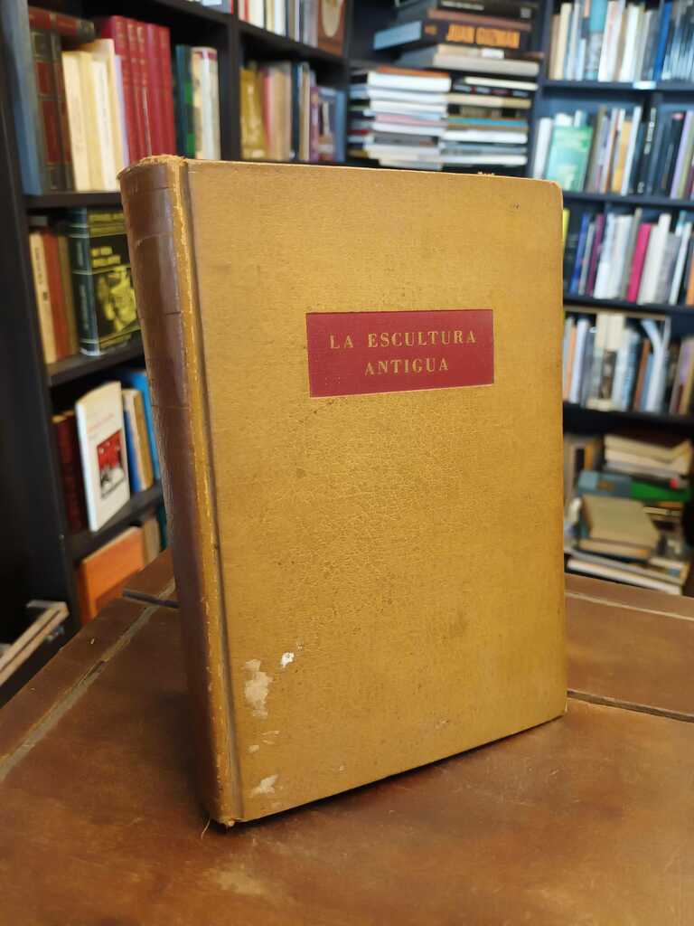 La escultura antigua - Pedro Paris