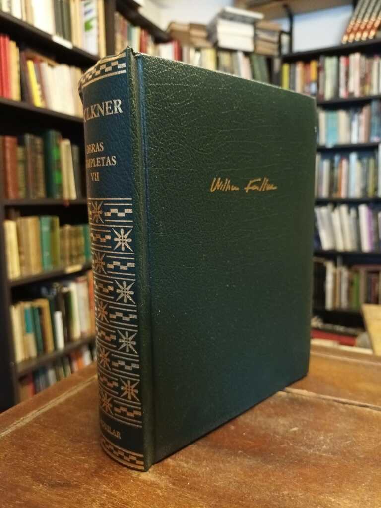 Obras completas VII - William Faulkner