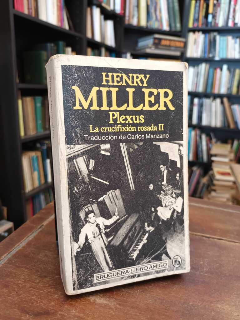 Plexus - Henry Miller