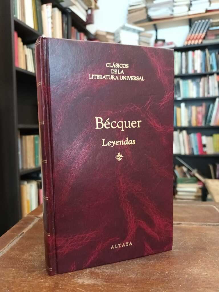 Leyendas - Gustavo Adolfo Bécquer