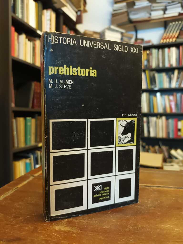 Prehistoria - Marie-Henriette Alimen · Marie-Joseph Steve