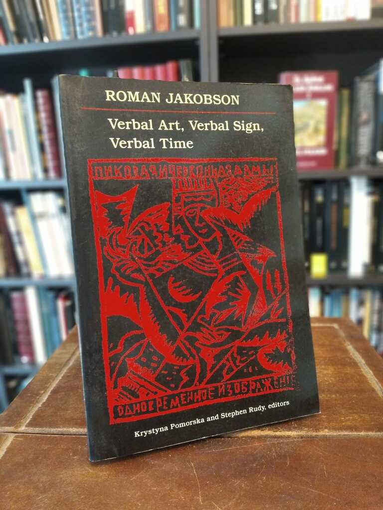 Verbal Art, Vebal Sing, Verbak Time - Roman Jakobson