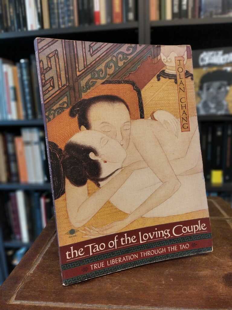 The Tao of Loving Couple - Jolan Chang