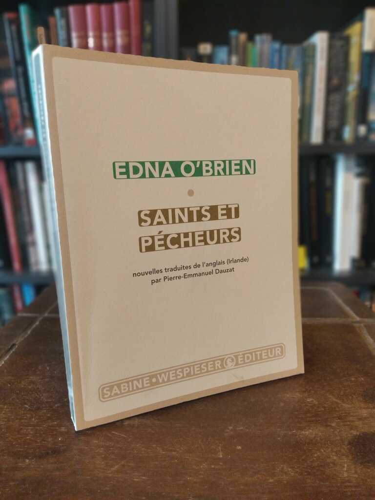 Saint et Pécheurs - Edna O'Brien