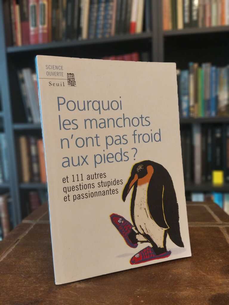 Pourquoi les manchots n'ont pas froid aux ieds? - 