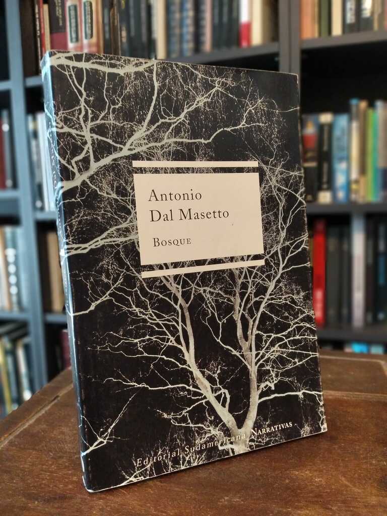 Bosque - Antonio Dal Masetto