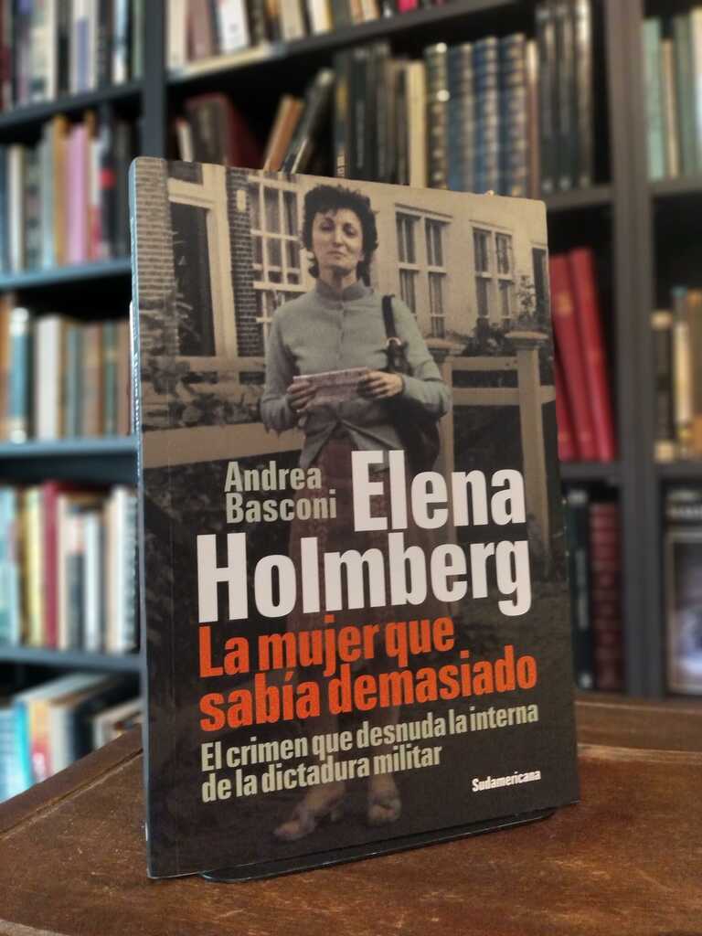 Elena Holmberg. La mujer que sabía demasiado - 