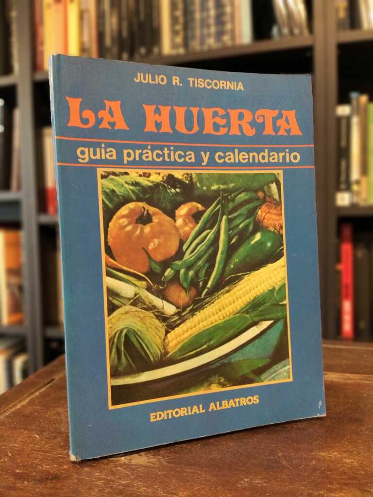 La huerta - Julio Tiscornia