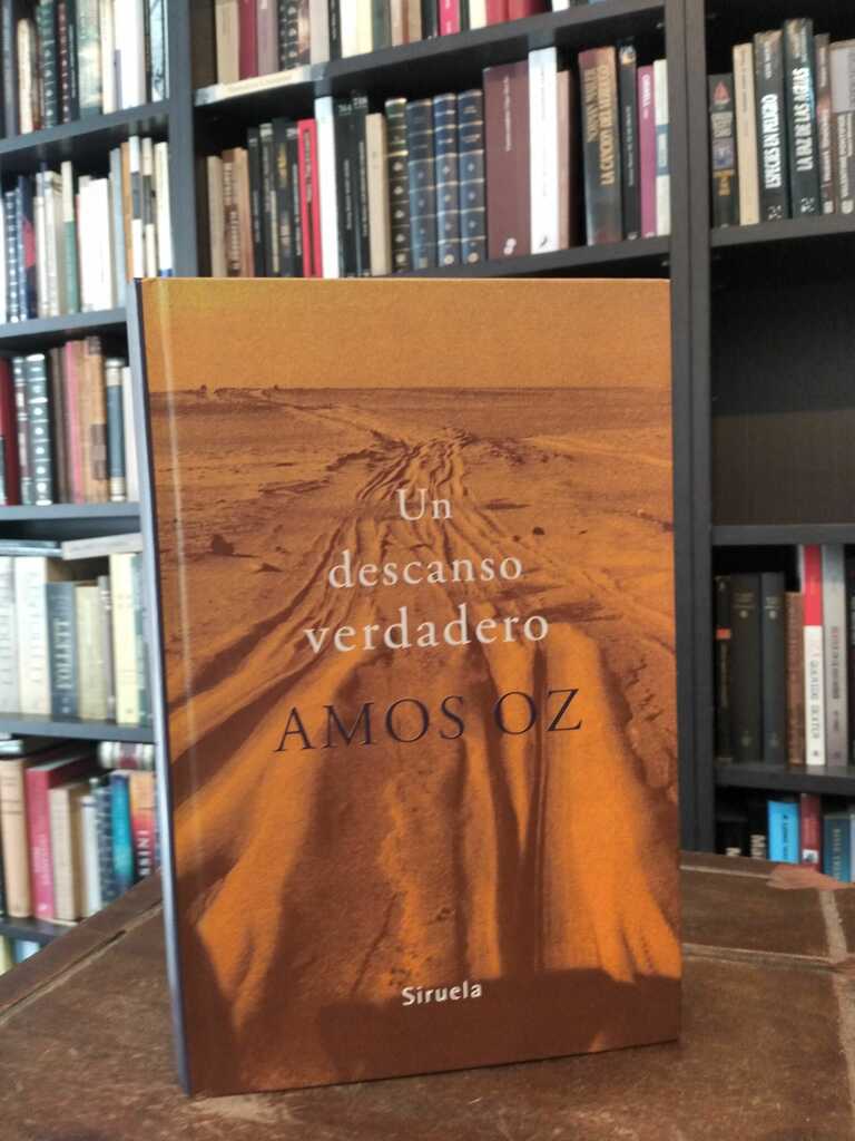 Un descanso verdadero - Amos Oz