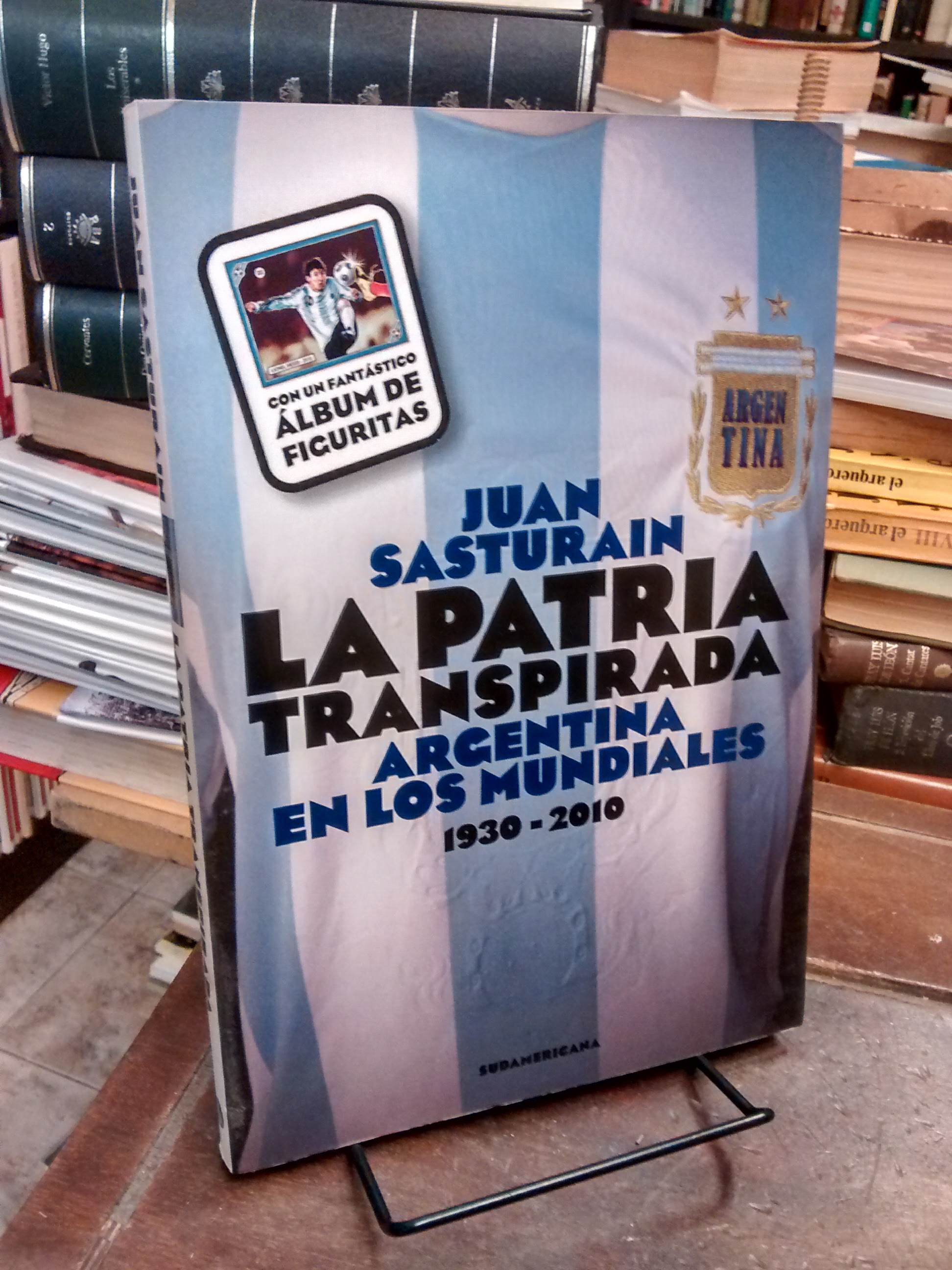 La patria transpirada - Juan Sasturain