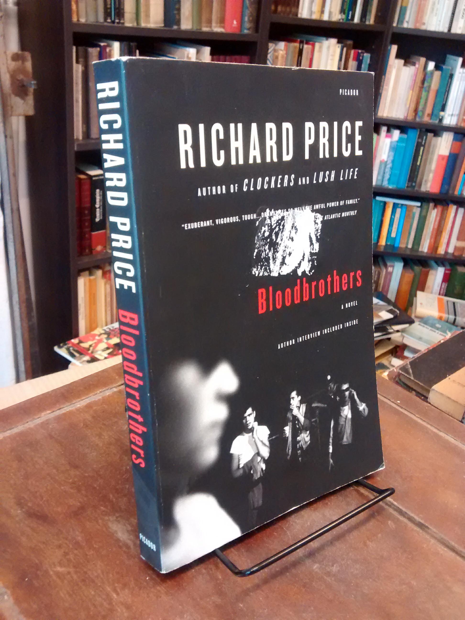 Bloodbrothers - Richard Price