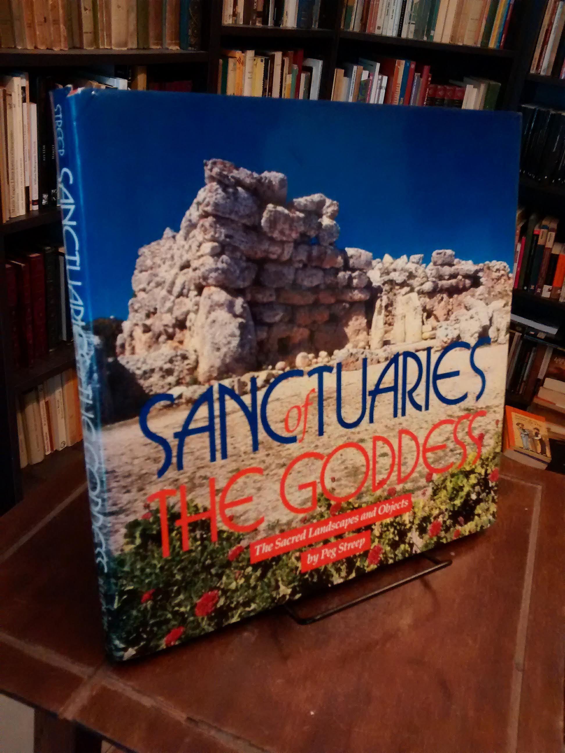 Sanctuaries of the Goddess - Peg Streep