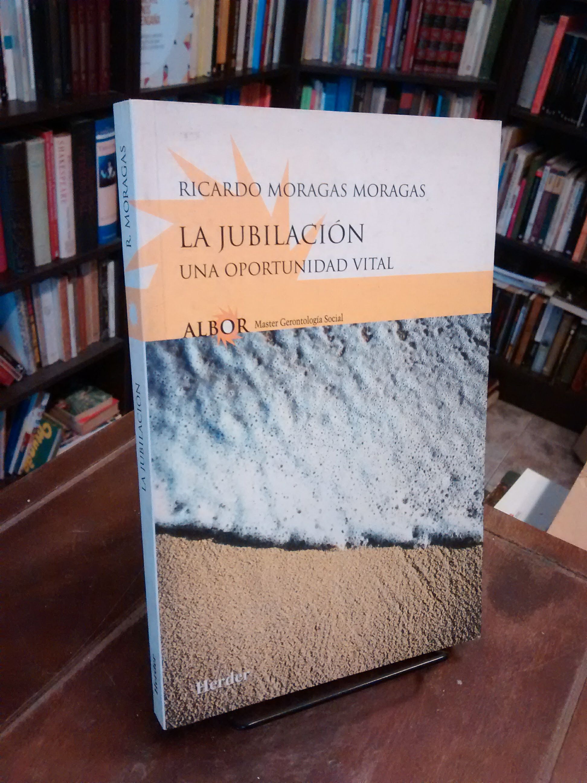 La jubilación - Ricardo Moragas Moragas