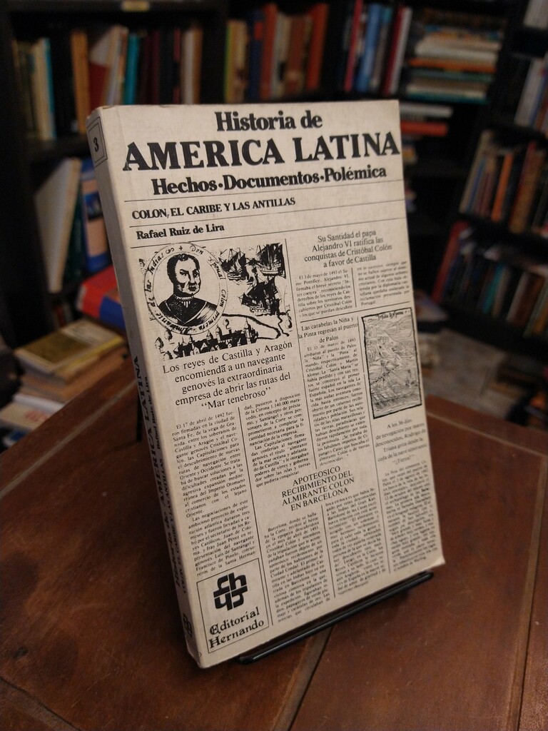 Historia de América Latina III. Colón, el Caribe y las Antillas - Rafael Ruiz de Lira