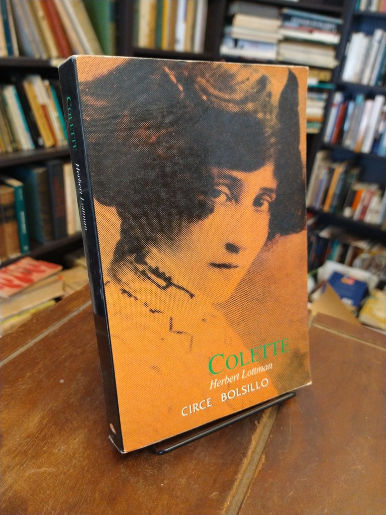 Colette - Herbert R. Lottman