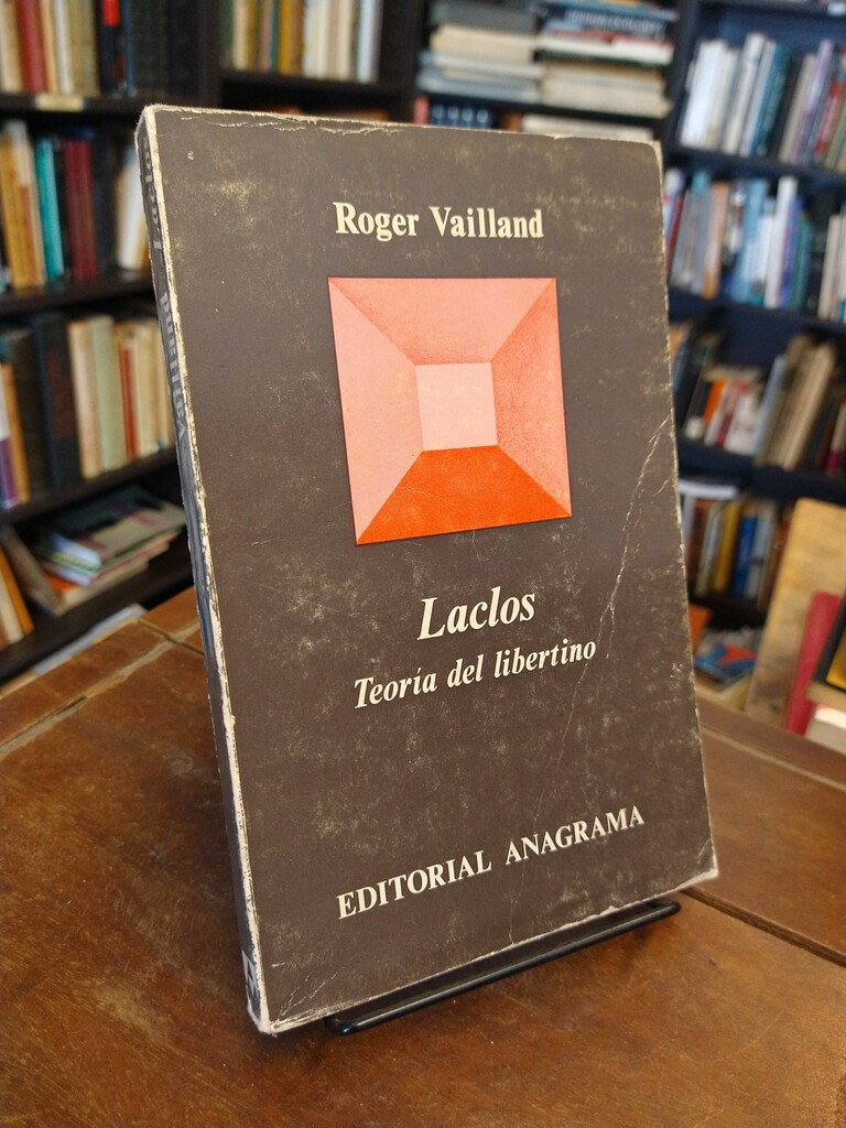 Laclos - Roger Vailland