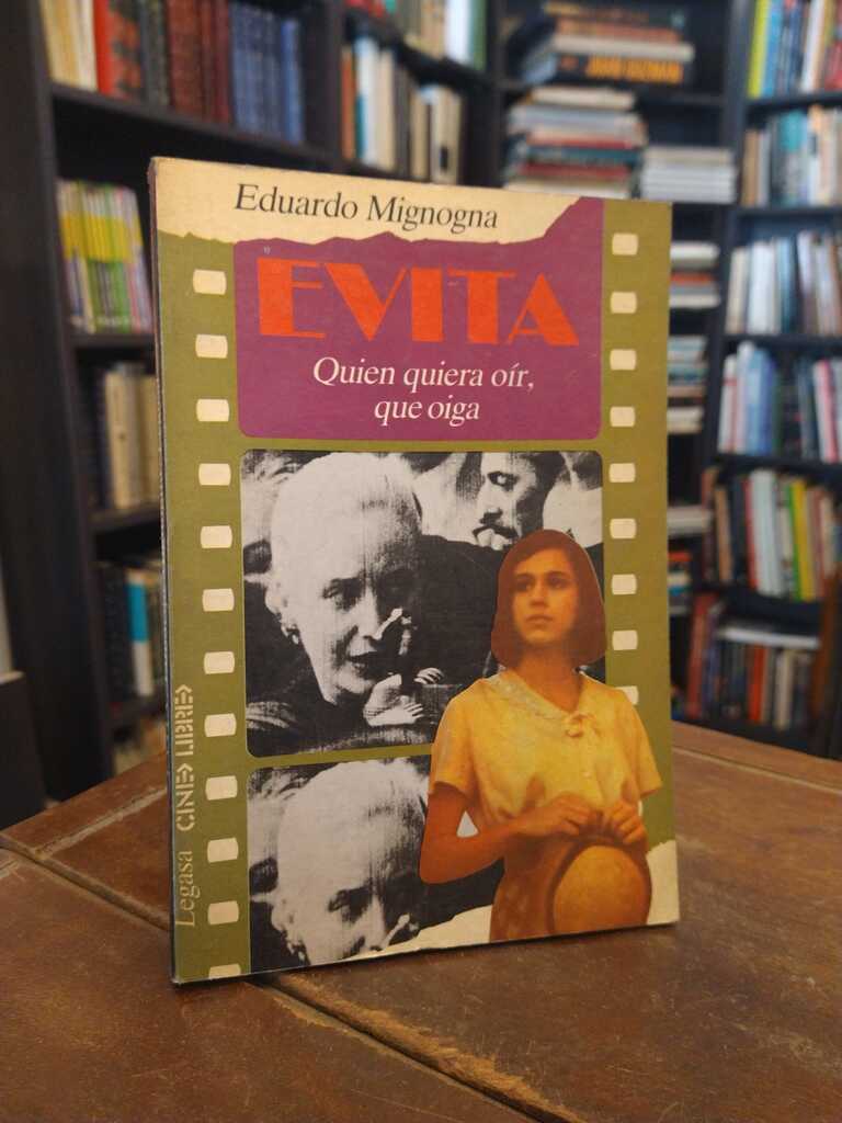 Evita - Eduardo Mignogna