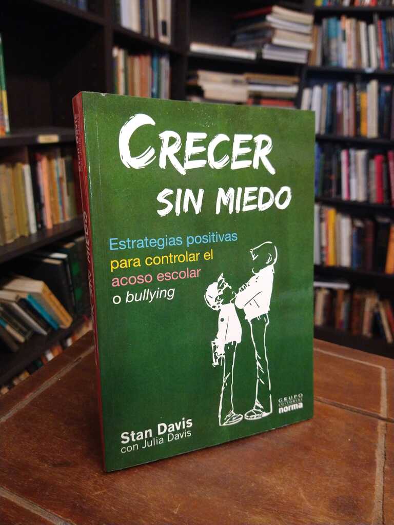 Crecer sin miedo - Stan Davis