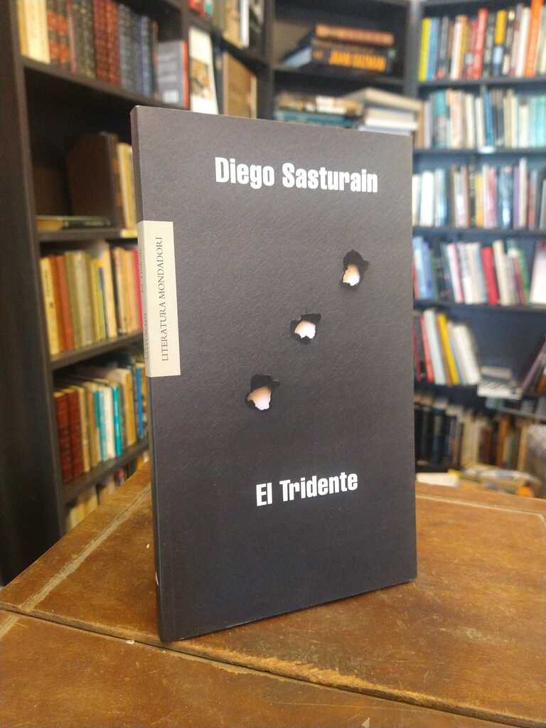 El Tridente - Juan Sasturain