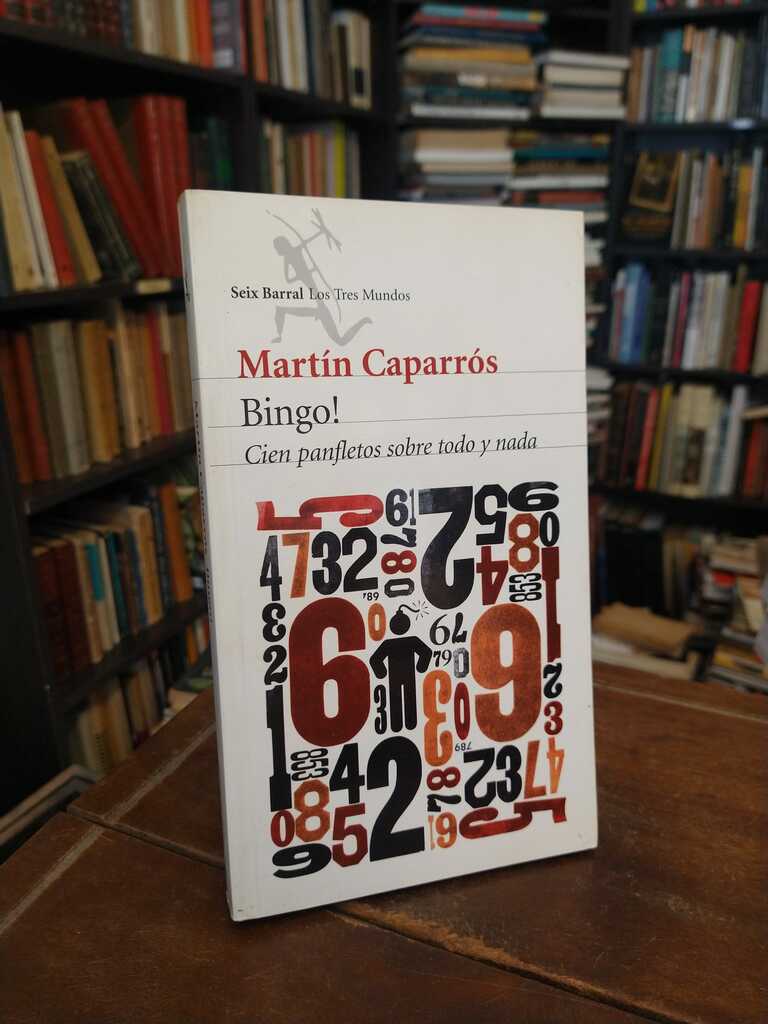Bingo! - Martín Caparrós