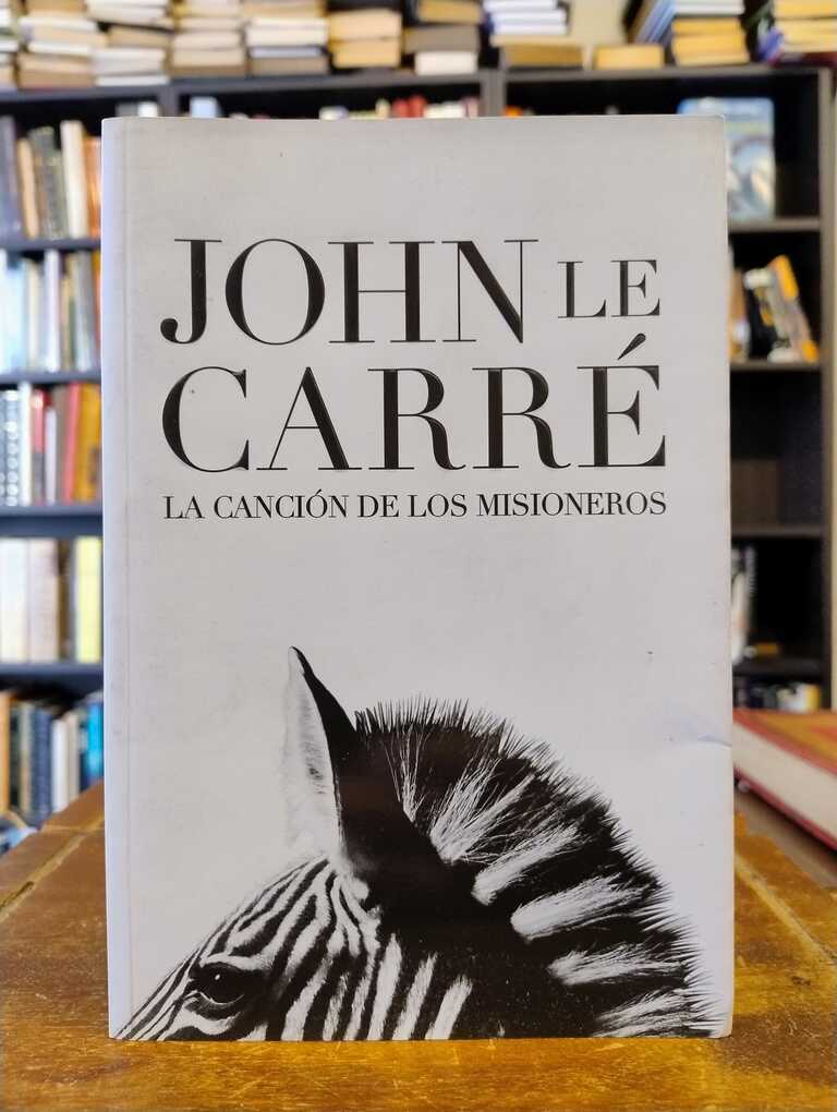 La canción de los misioneros - John le Carré