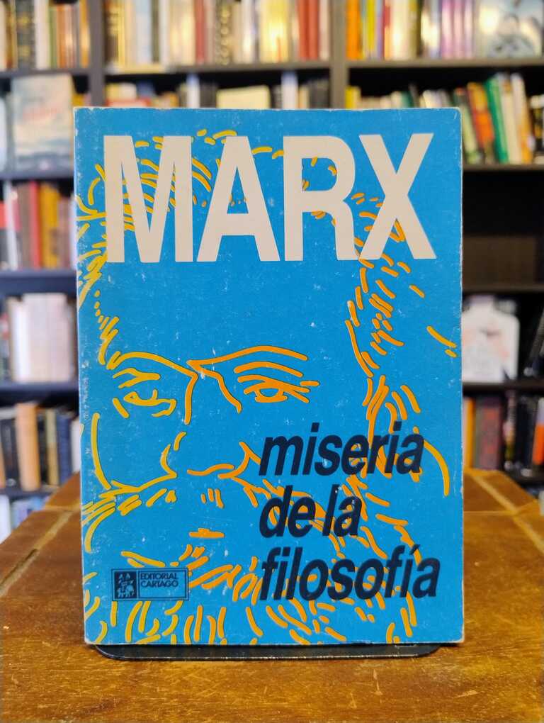Miseria de la filosofía - Carlos Marx
