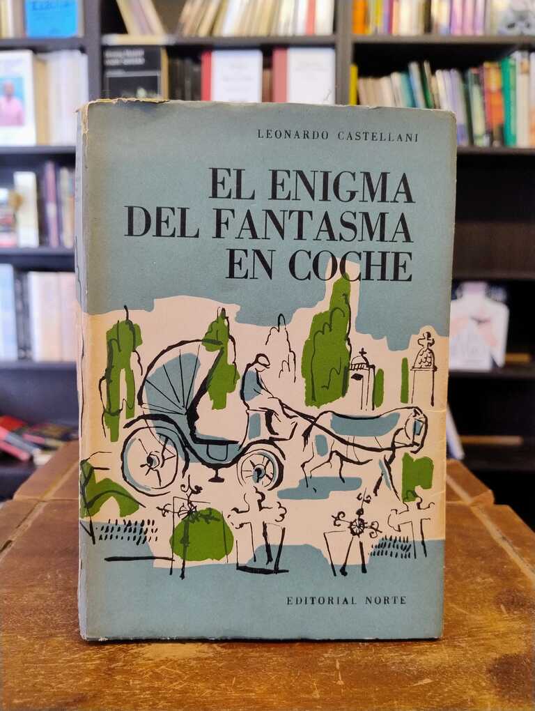 El enigma del fantasma en coche - Leonardo Castellani