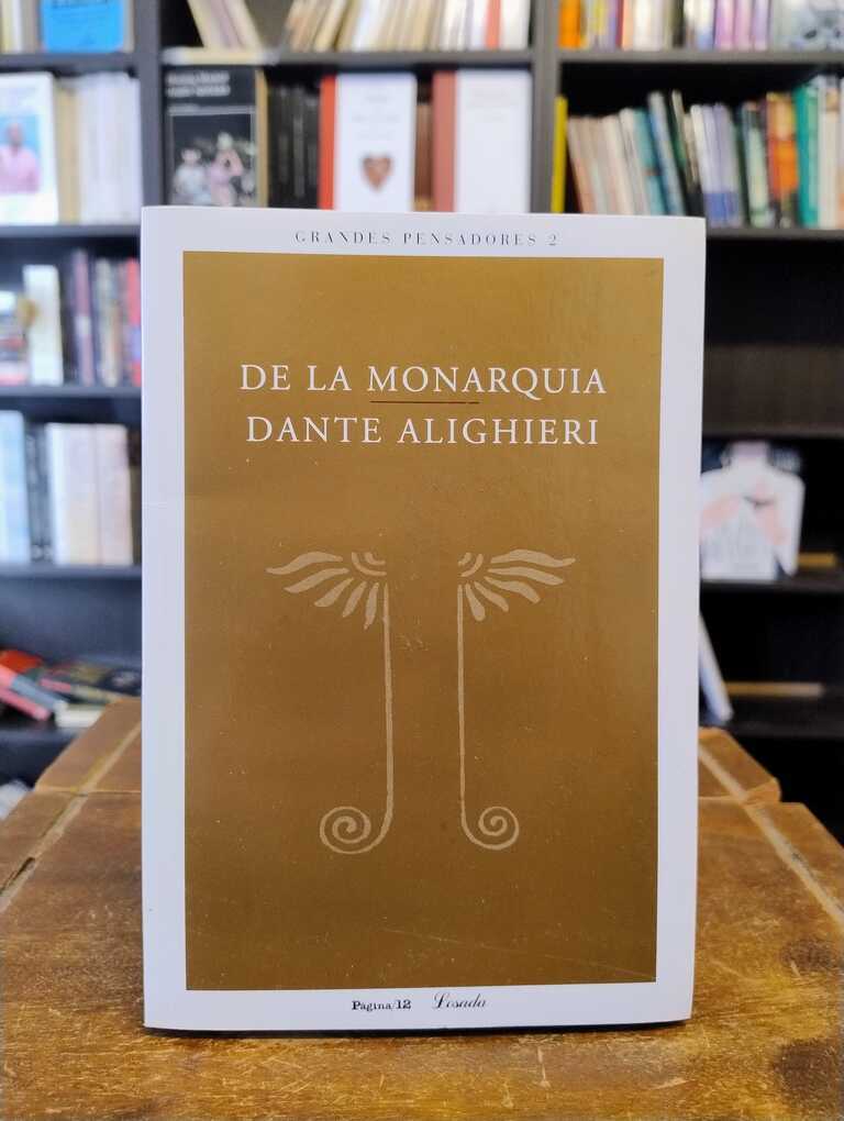 De la monarquía - Dante Alighieri