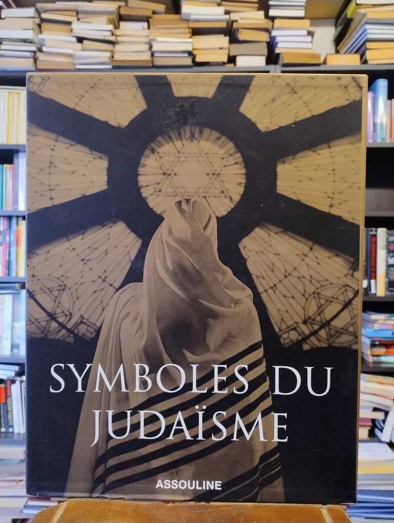 Symboles du Judaïsme - Marc-Alain Ouaknin