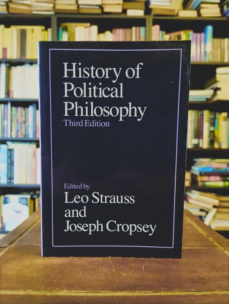 History of Political Philosohy (Third Edition) - Leo Strauss · Joseph Cropsey