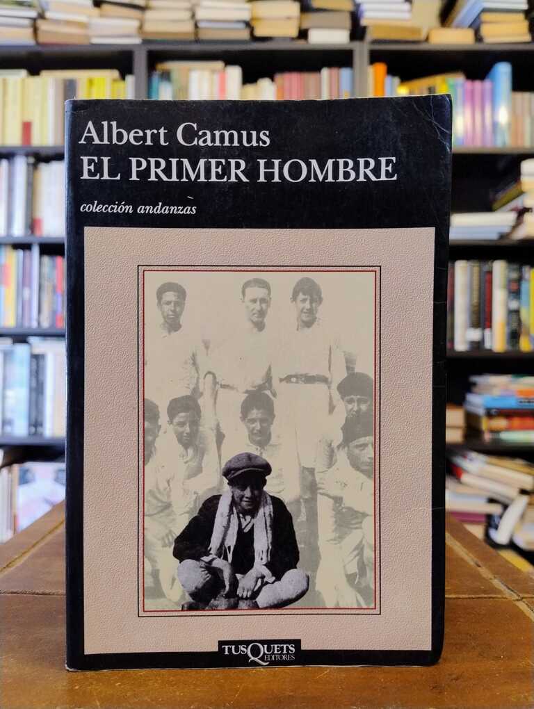 El primer hombre - Albert Camus