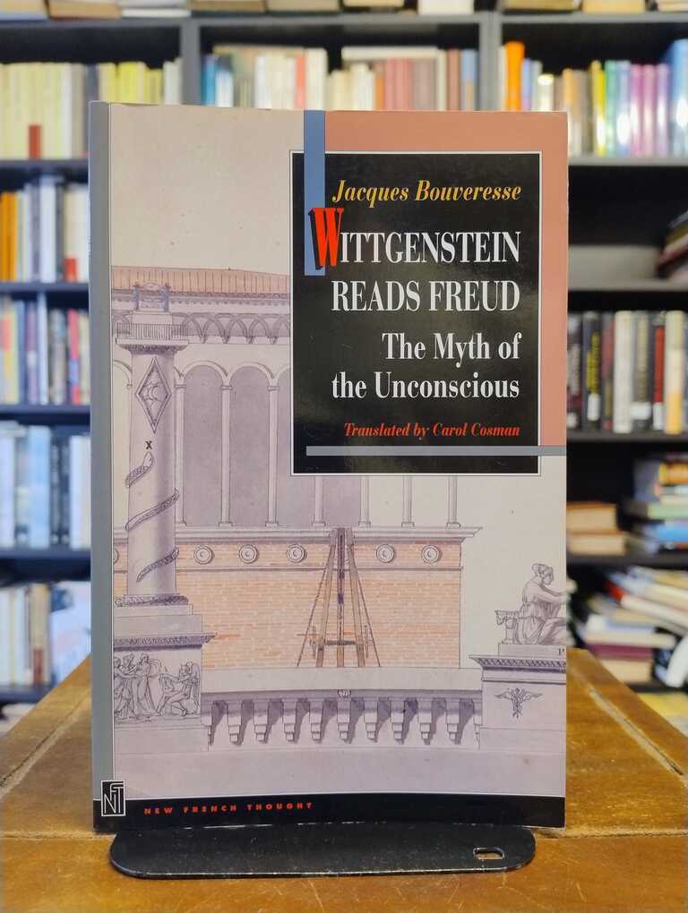 Wittgenstein Reads Freud - Jacques Bouveresse