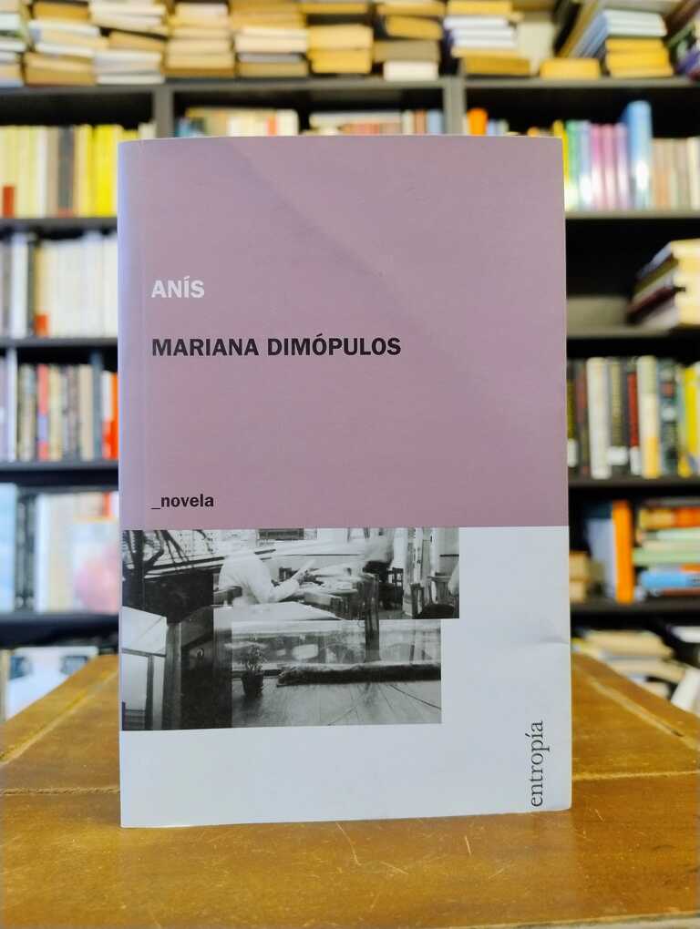 Anís - Mariana Dimópulos