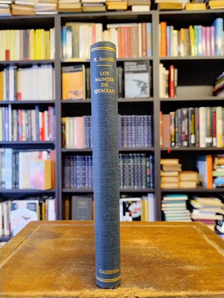 Los monjes de Qumrán - Edmund Sutcliffe