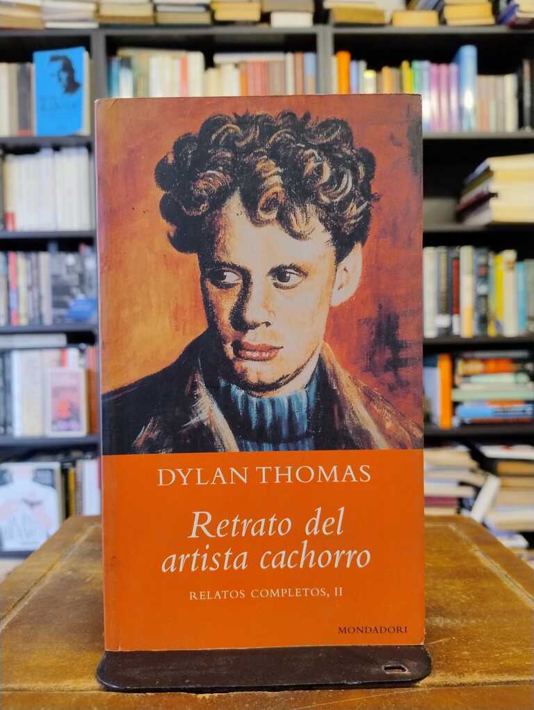 Retrato del artista cachorro - Dylan Thomas