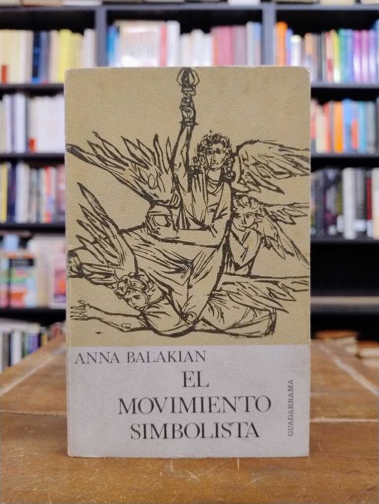 El movimiento simbolista - Anna Balakian