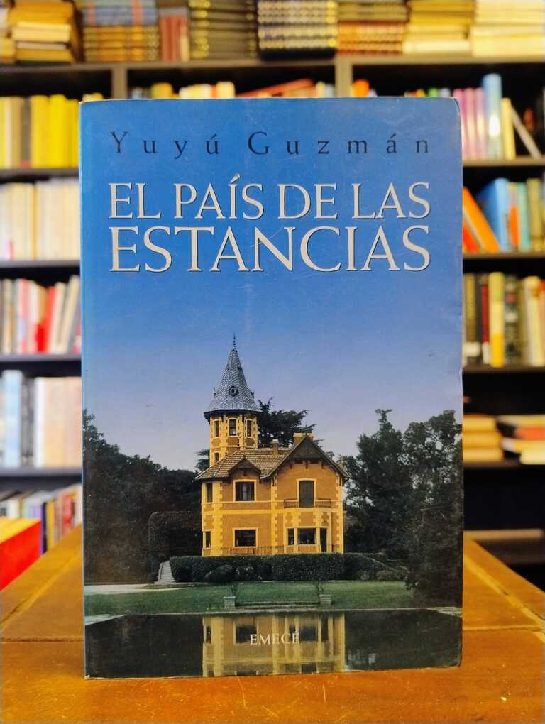 El país de las estancias - Yuyú Guzmán