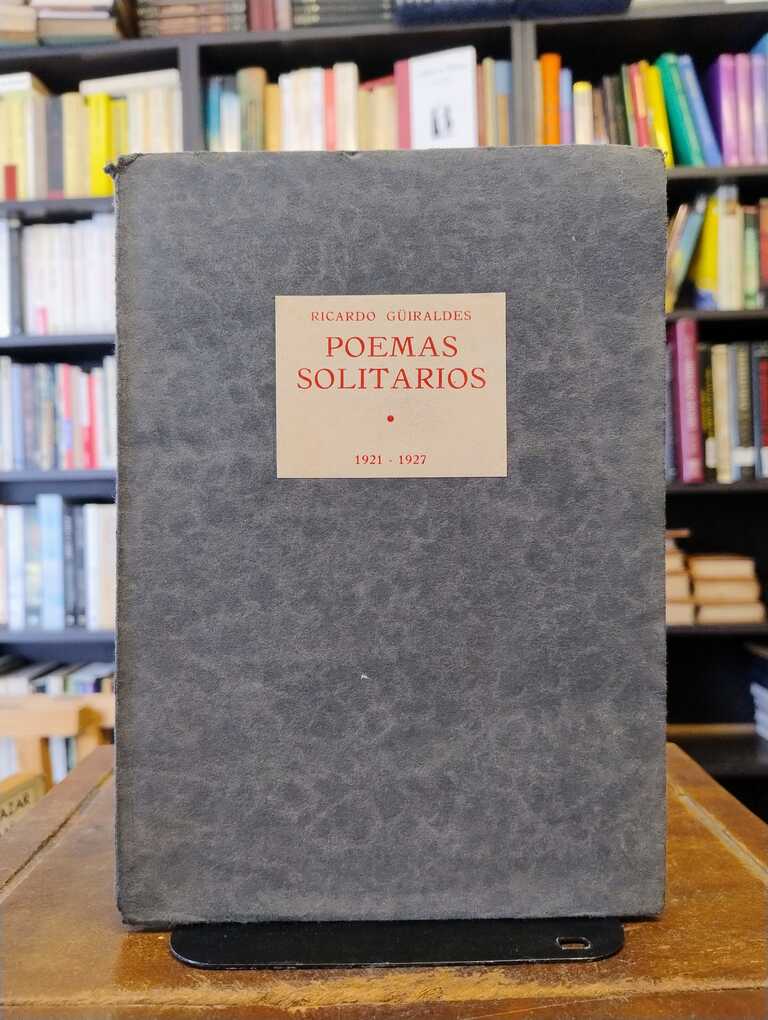 Poemas solitarios - Ricardo Güiraldes