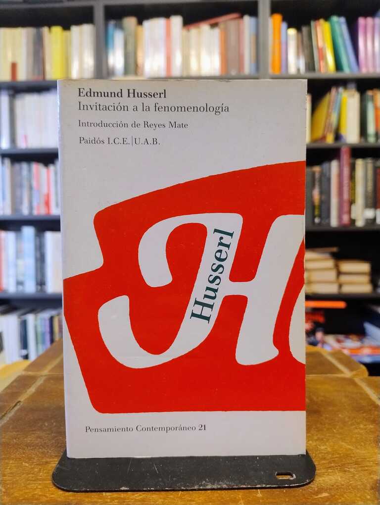 Invitación a la fenomenología - Edmund Husserl