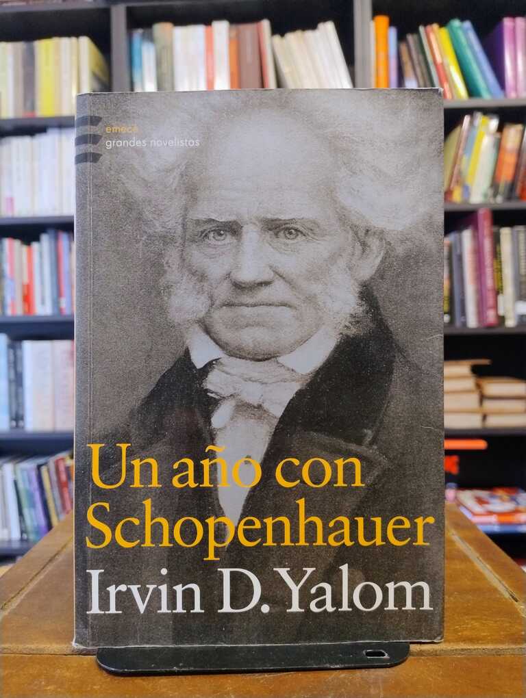 Un año con Schopenhauer - Irvin D. Yalom
