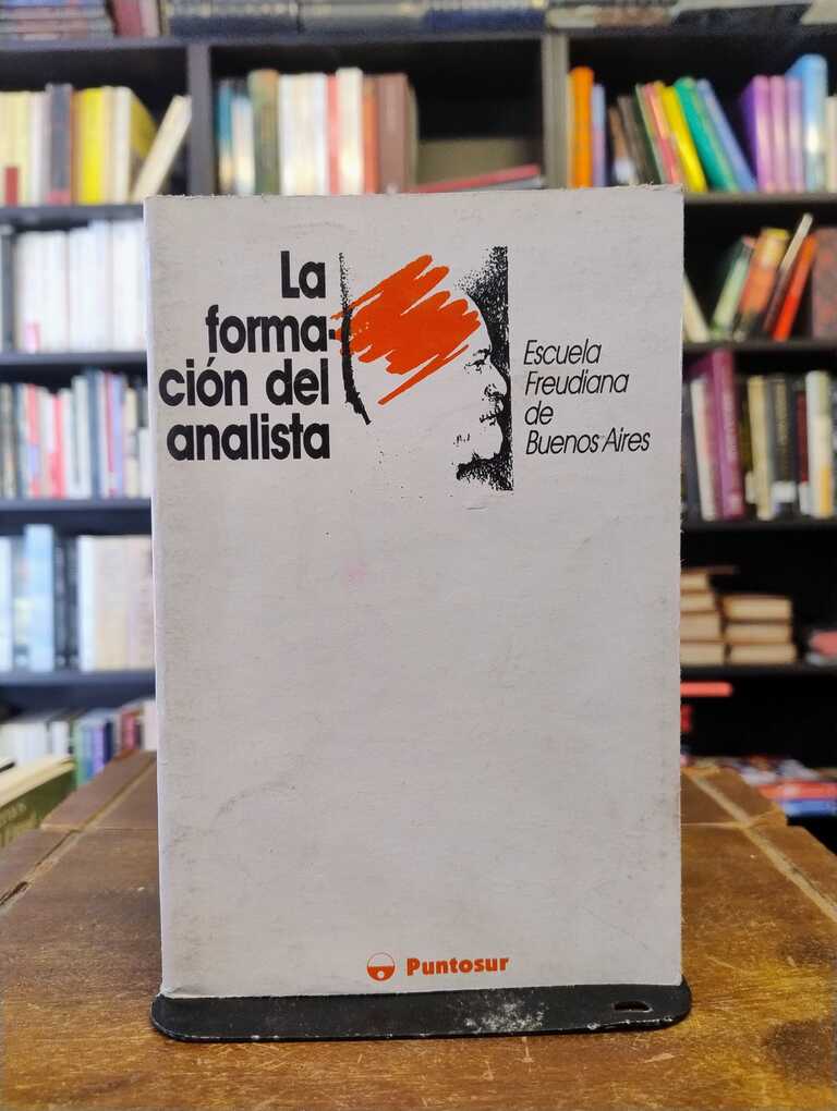 La formación del analista - Escuela freudiana de Buenos Aires