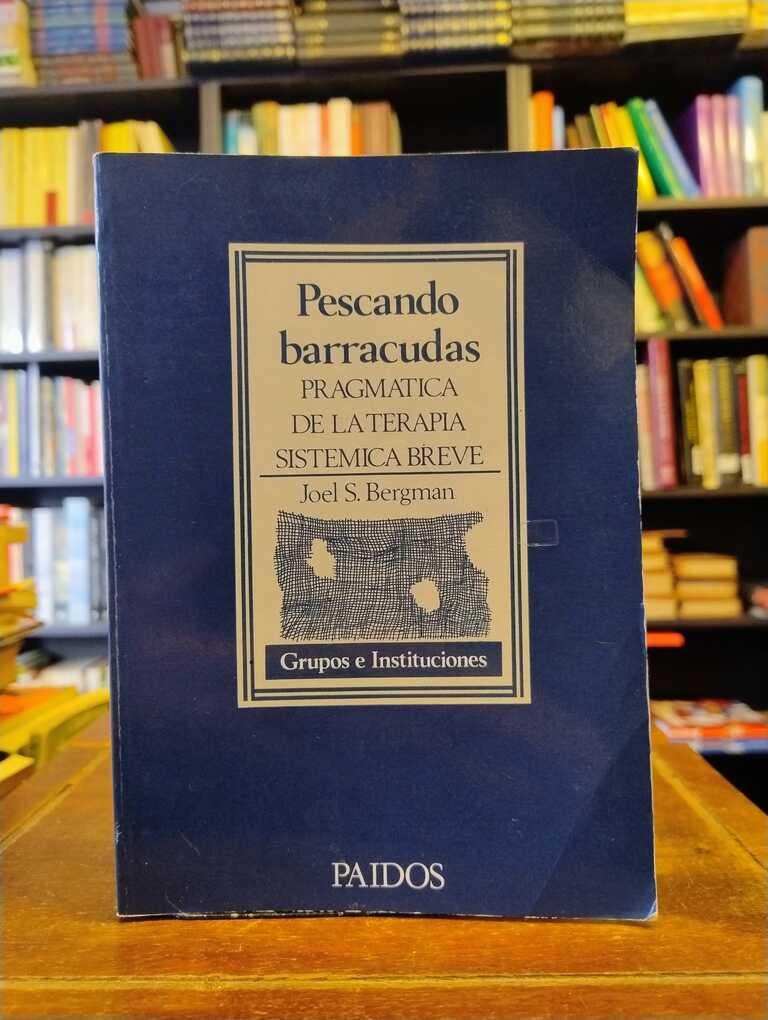 Pescando barracudas - Joel S. Bergman