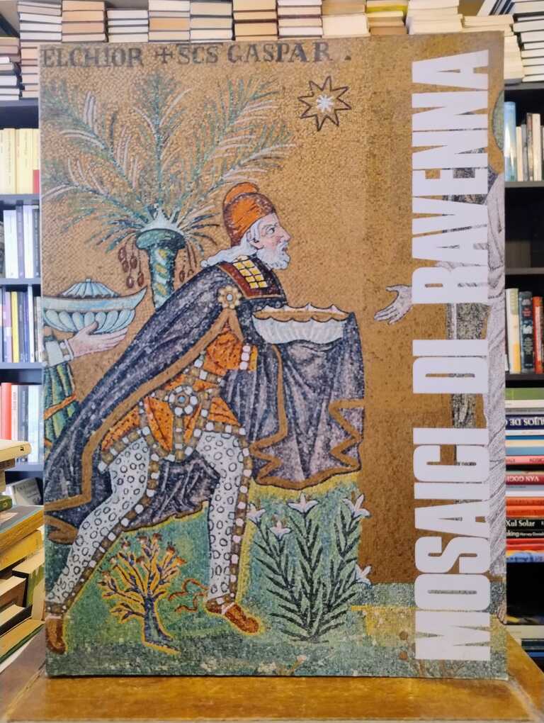 Mosaici di Ravenna - Sandro Capeti