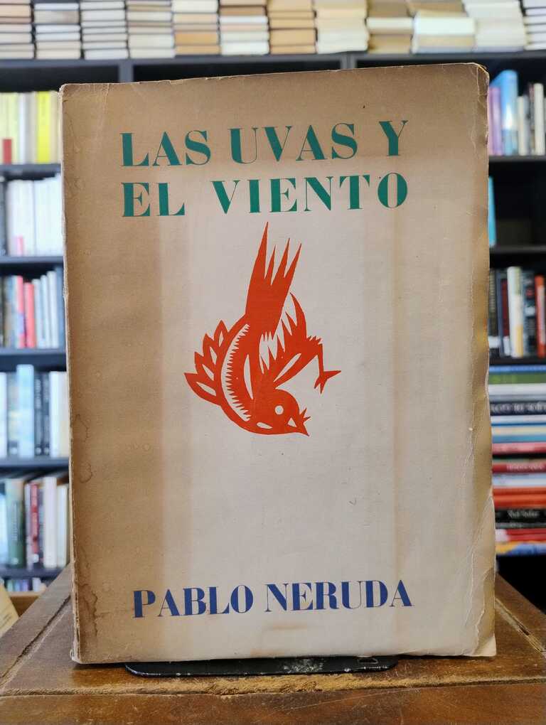 Las uvas y el viento - Pablo Neruda