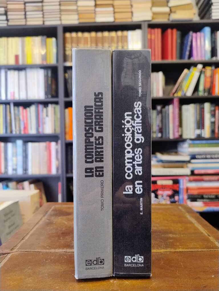 La composición en las artes gráficas - Euniciano Martín