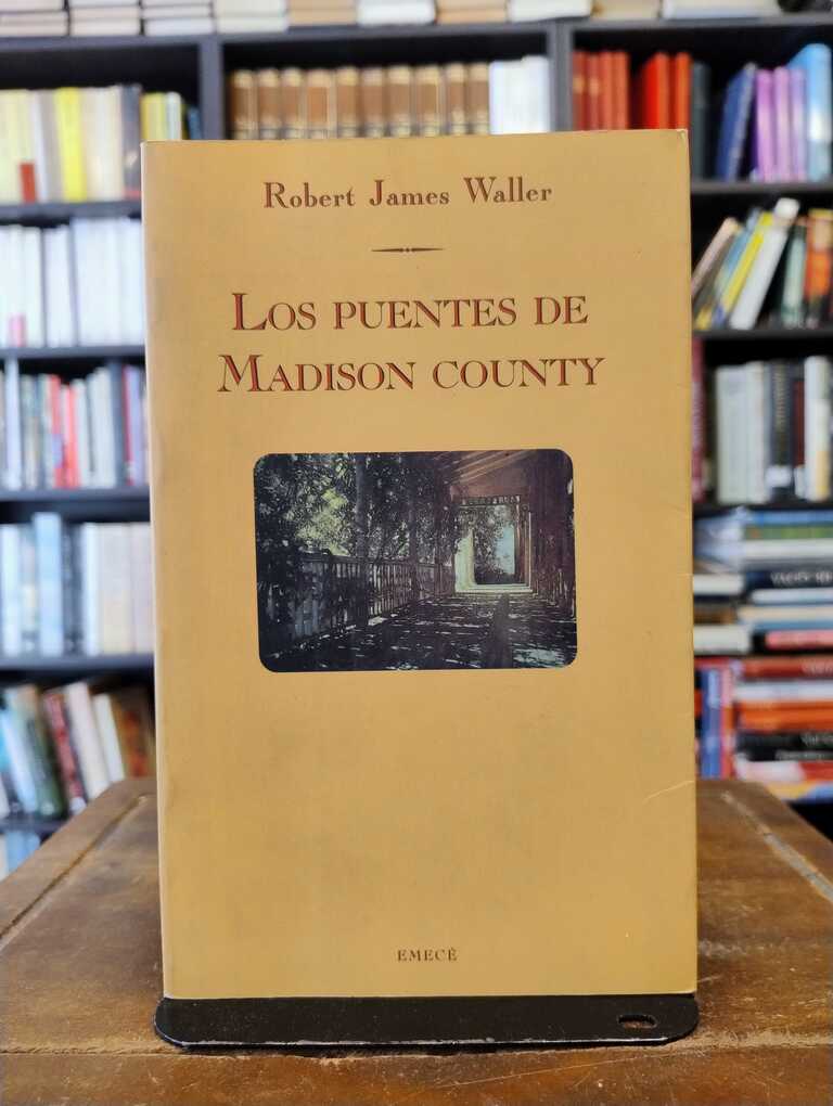 Los puentes de Madison Country - Robert James Waller