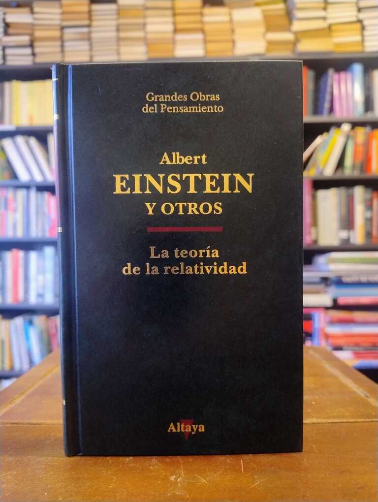 Sobre la teoría de la relatividad especial y general - Albert Einstein