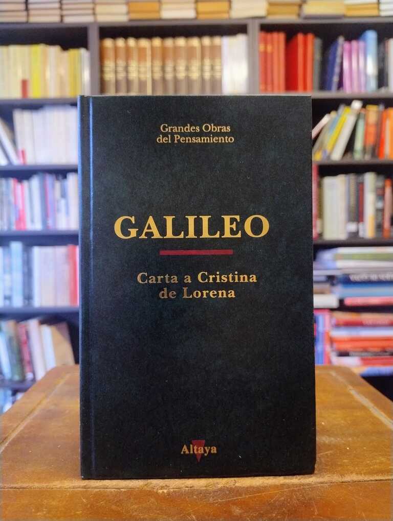 Carta a Cristina de Lorena - Galileo Galilei